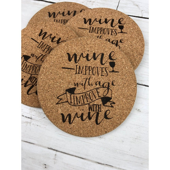 Wine Improves With Age, I Improve With Wine Cork Coasters
