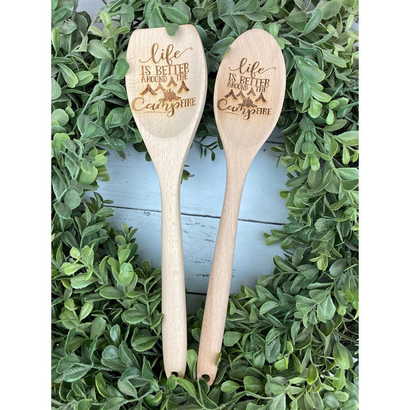 Life Is Better By The Campfire Wooden Spoon