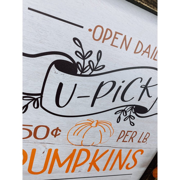 You Pick Pumpkins Wood Sign