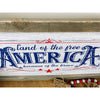 America Land Of The Free Because Of The Brave Wood Sign