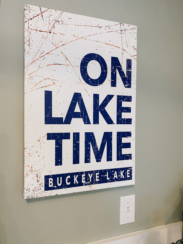 On Lake Time Canvas Gallery Wrapped Sign