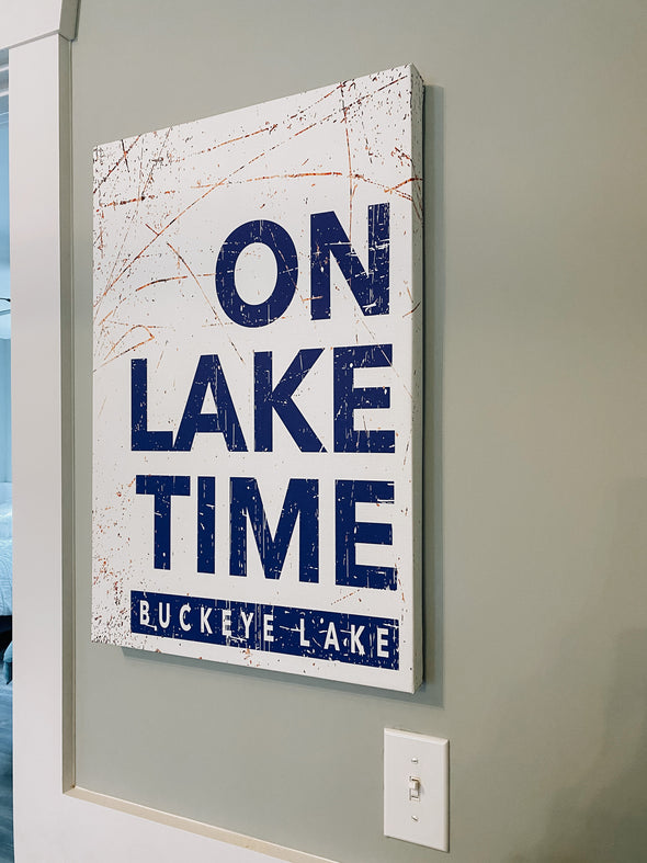 On Lake Time Canvas Gallery Wrapped Sign