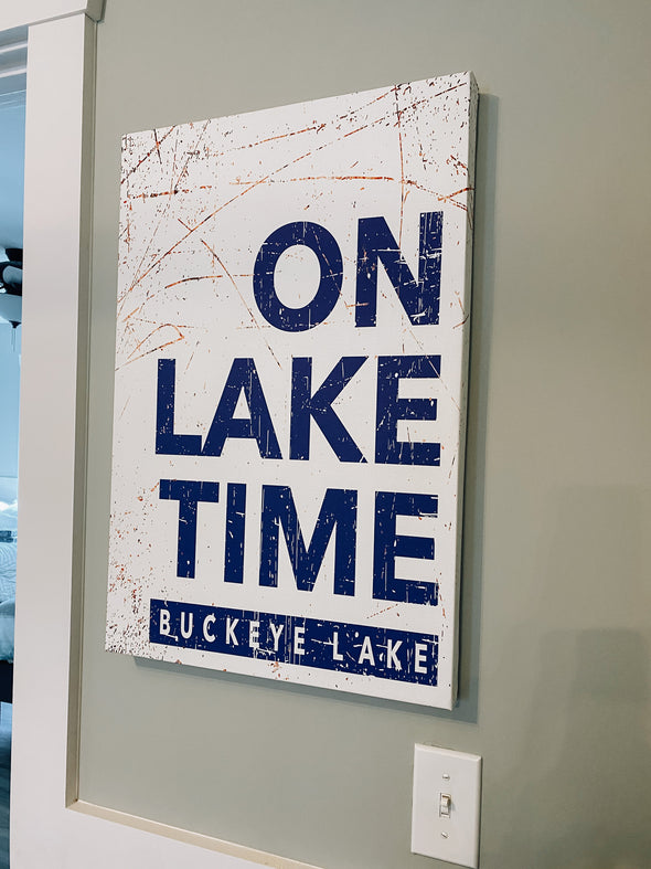 On Lake Time Canvas Gallery Wrapped Sign