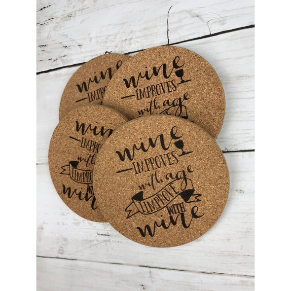 Wine Improves With Age, I Improve With Wine Cork Coasters