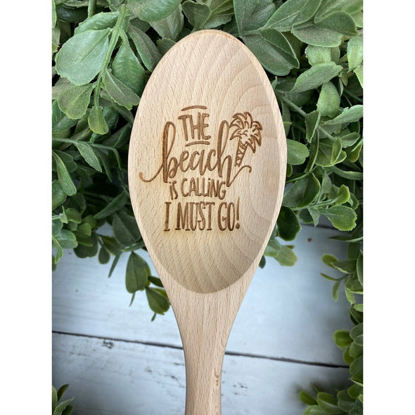 The Beach Is Calling I Must Go With Palm Tree Wooden Spoon