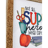 not all super heroes wear capes subway tile sign