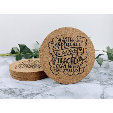 the influence of a great teacher, teacher decor, teacher coasters, teacher gifts, drink coasters, beverage coasters