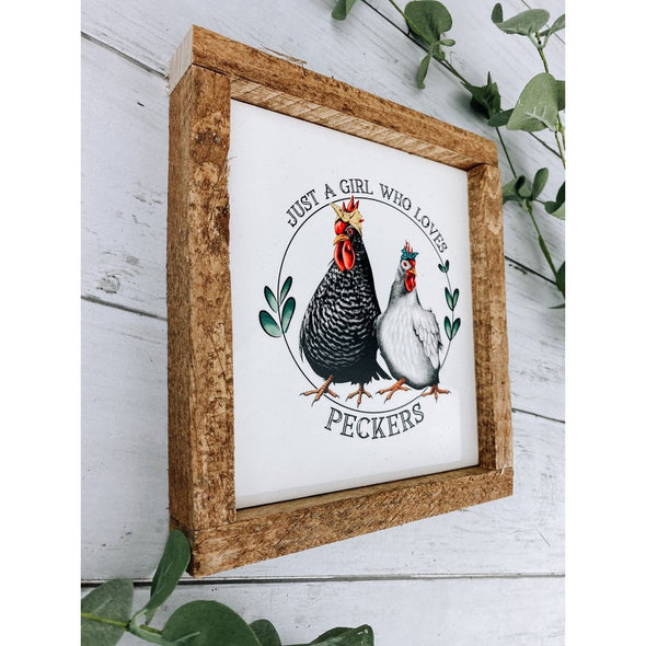 Just A Girl Who Loves Peckers Subway Tile Sign