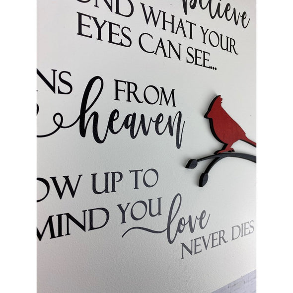 When You Believe Beyond What Your Eyes Can See With Cardinal Wood Sign