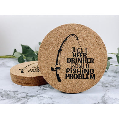 Just A Beer Drinker With A Fishing Problem Cork Coasters