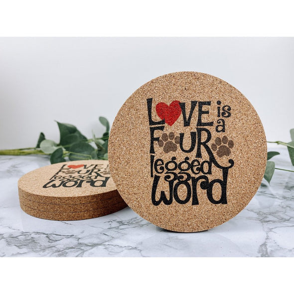 love is a four legged word, dog coasters, dog gift, dog decor, dog life, dog mom, drink coasters, beverage coasters