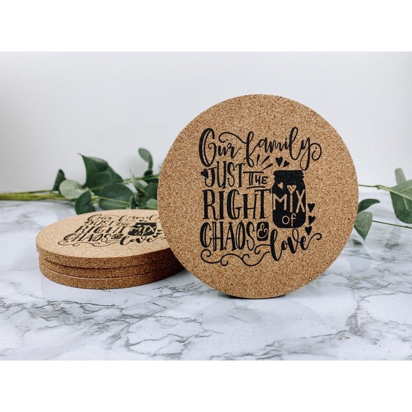 our family just the right mix of chaos of love, family decor, family coasters, drink coasters, beverage coasters