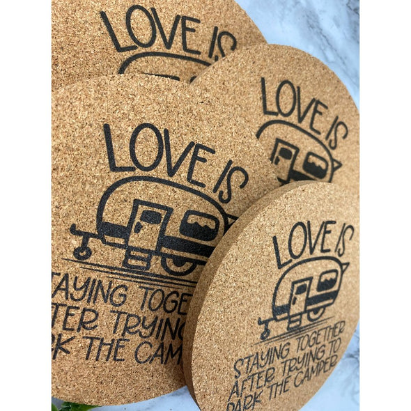 Love Is Staying Together After Trying To Park The Camper Cork Or Sandstone Coasters