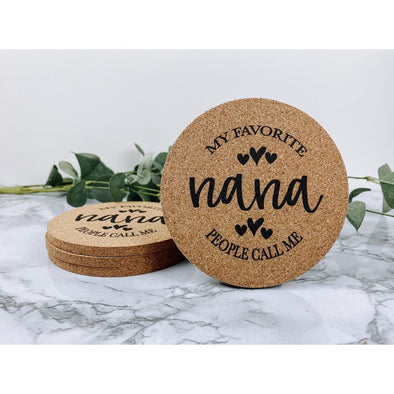 my favorite people call me nana, nana decor, nana gift, nana coasters, drink coasters, beverage coasters