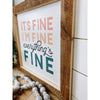 It's Fine I'm Fine Everything Is Fine Retro Sign