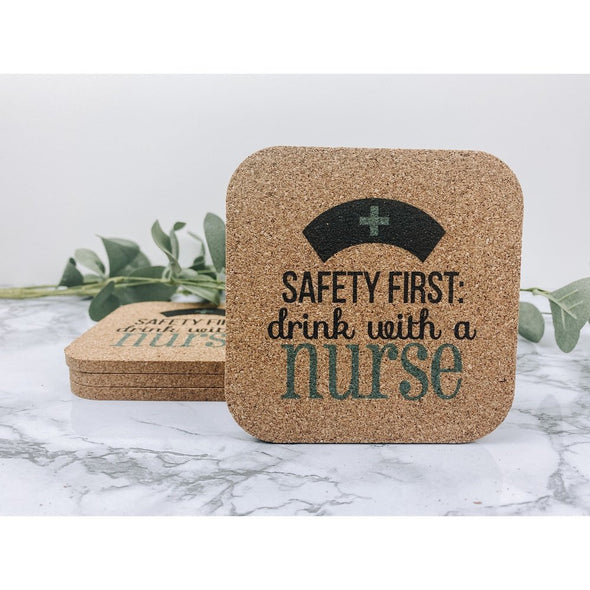 saftey first drink with a nurse, nurse decor, nurse gift, nurse coasters, drink coasters, beverage coasters