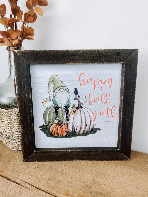 Happy Fall Ya'll Gnome Sign