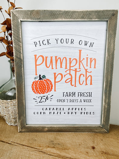 Pick Your Own Pumpkin Patch Wood Sign