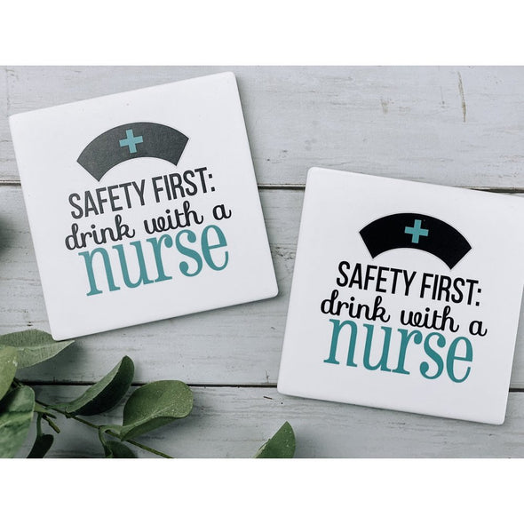 Safety First Drink With A Nurse Sandstone Coasters