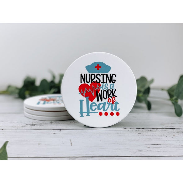 Nursing Is A Work Of Heart Sandstone Coasters
