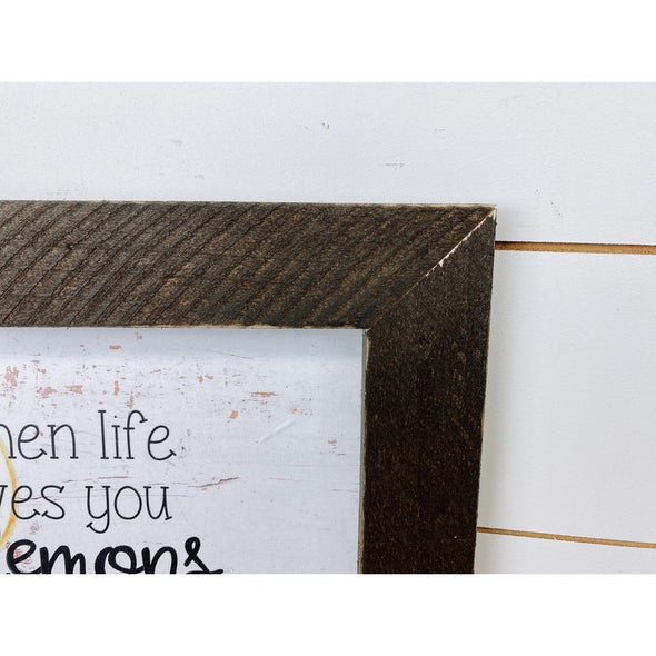 When Life Gives You Lemons Put Them In Your Sweet Tea Sign
