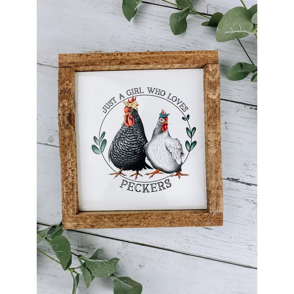 Just A Girl Who Loves Peckers Subway Tile Sign