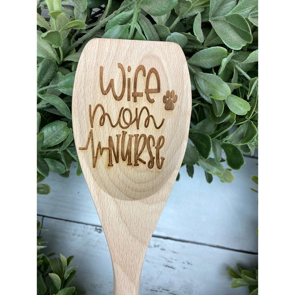Wife Mom Nurse Wooden Spoon