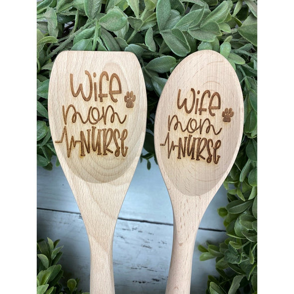 Wife Mom Nurse Wooden Spoon